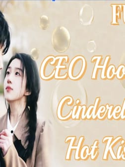CEO hooked Cinderella's hot kiss!